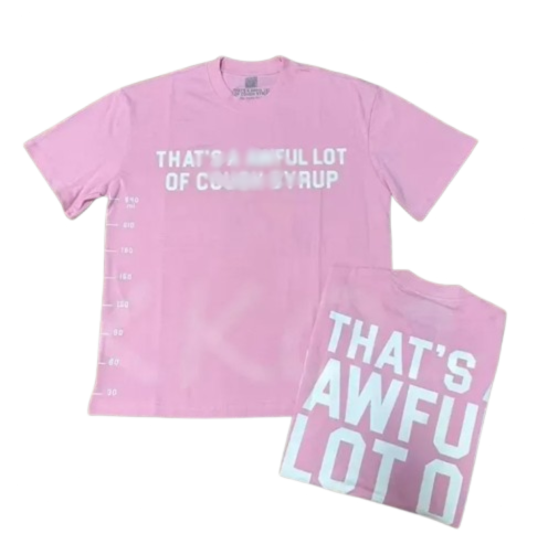 Pink Syrup Shirt