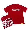 Red Syrup Shirt